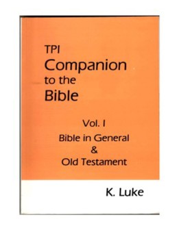 TPI Companion to the Bible Vol-I