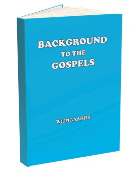 Background to the Gospels