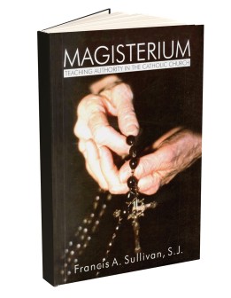 Magisterium: Teaching Authority in the Catholic Church