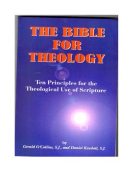 The Bible for Theology: Ten Principles for the Theological Use of Scripture