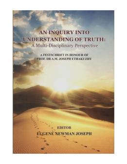 AN INQUIRY INTO UNDERSTANDING OF TRUTH: A Multi- Disciplinary Perspective