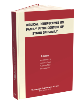 Biblical Perspectives on Family in the Context of Synod on Family