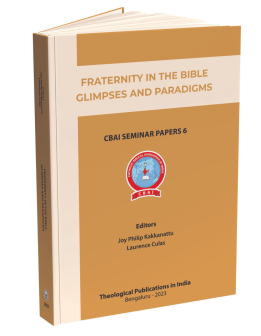 Fraternity in the Bible Climpses and Paradigms