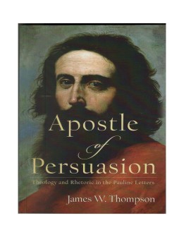 Apostle of Persuasion