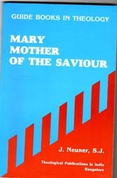 Mary, Mother of the Saviour