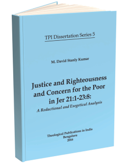 Justice and Righteousness and Concern for the Poor in Jer 21:1-23:8: A Redactional and Exegetical Analysis