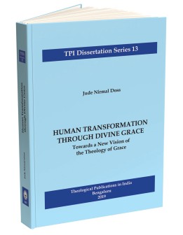 Human Transformation Through Divine Grace